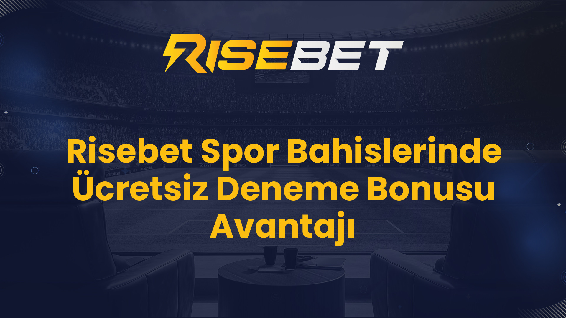 Risebet Spor Bahislerinde Ücretsiz Deneme Bonusu Avantajı