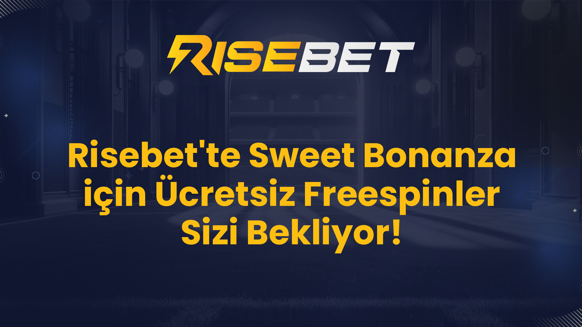 Risebet'te Sweet Bonanza için Ücretsiz Freespinler Sizi Bekliyor!