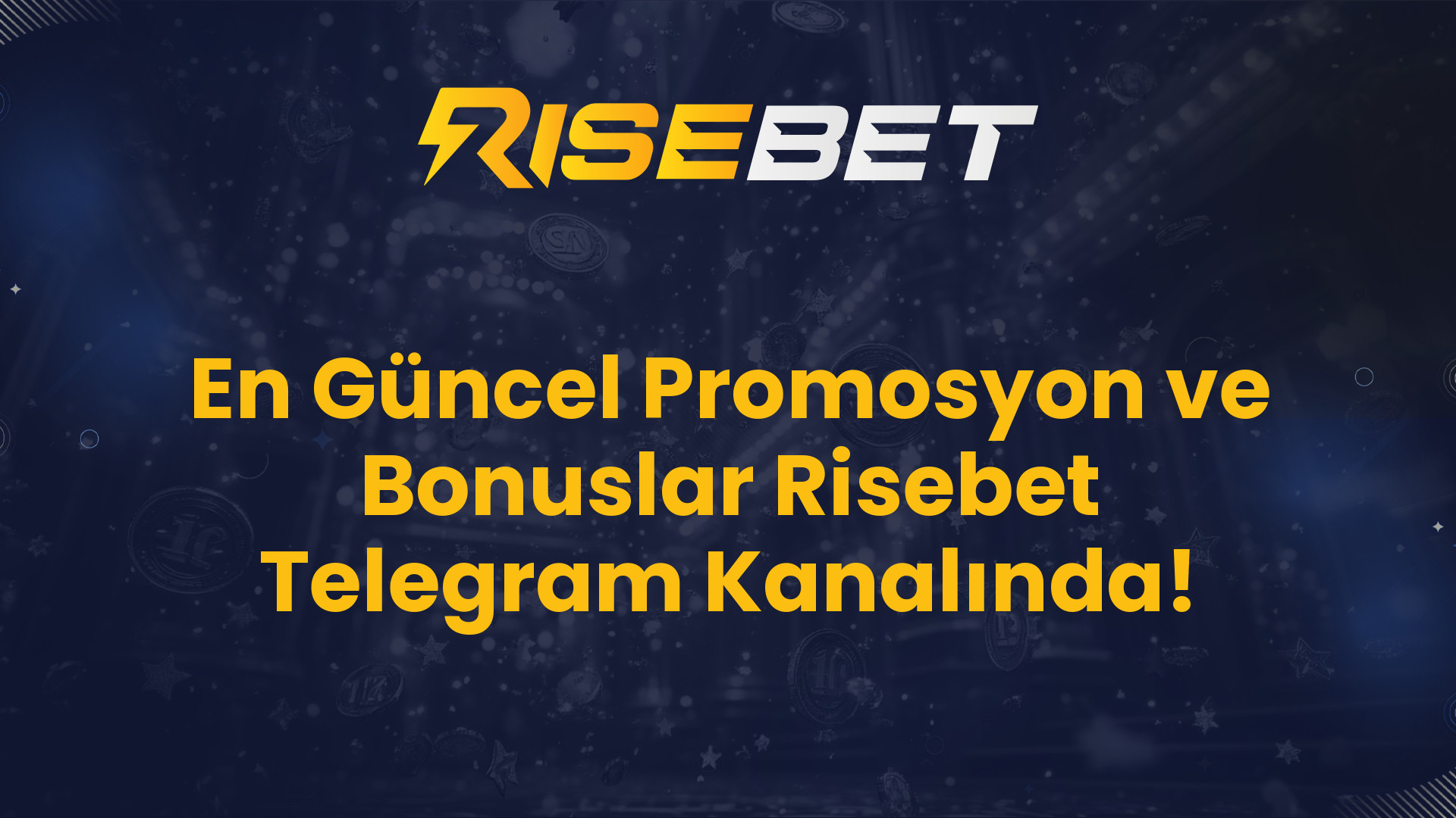En Güncel Promosyon ve Bonuslar Risebet Telegram Kanalında!