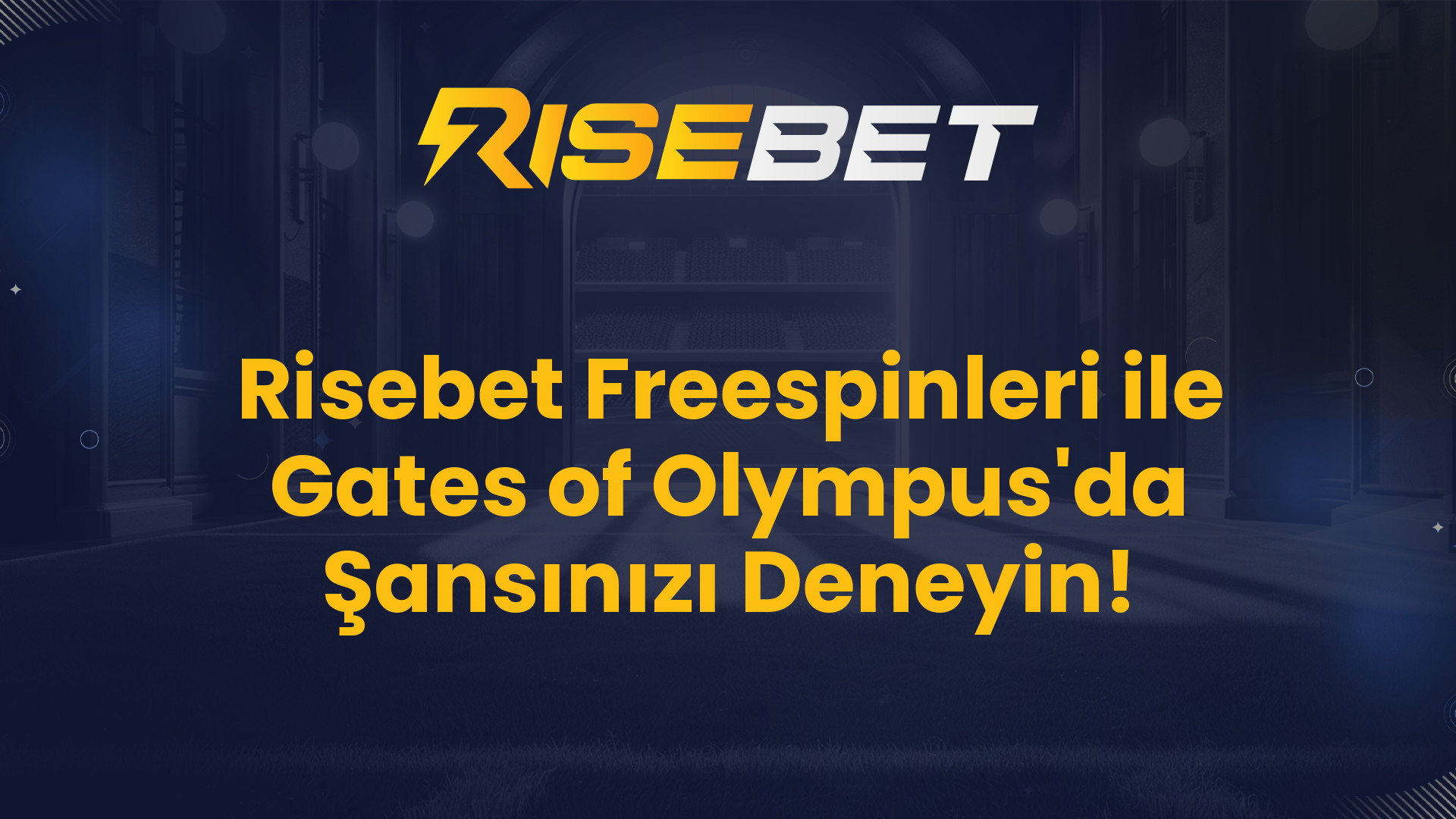 Risebet Freespinleri ile Gates of Olympus'da Şansınızı Deneyin!